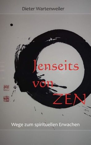 Jenseits von Zen von Wartenweiler,  Dieter