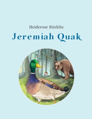 Jeremiah Quak von Bürklin,  Heiderose