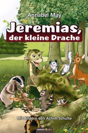 Jeremias, der kleine Drache von May,  Annabel