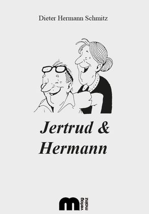 Jertrud & Hermann von Schmitz,  Dieter Hermann