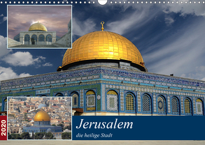 Jerusalem, die heilige Stadt (Wandkalender 2020 DIN A3 quer) von Rufotos