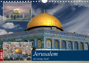 Jerusalem, die heilige Stadt (Wandkalender 2020 DIN A4 quer) von Rufotos