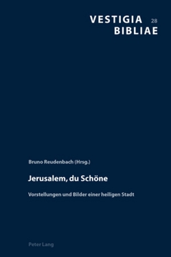 Jerusalem, du Schöne von Reudenbach,  Bruno