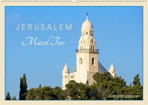 Jerusalem – Mazel Tov – Geburtstagsplaner (Wandkalender 2020 DIN A2 quer) von Meißner,  Daniel