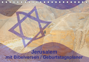 Jerusalem mit Bibelversen / Geburtstagsplaner (Tischkalender 2020 DIN A5 quer) von JudaicArtPhotography.com