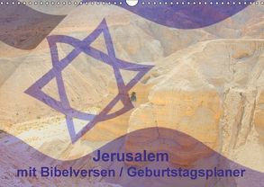 Jerusalem mit Bibelversen / Geburtstagsplaner (Wandkalender 2018 DIN A3 quer) von JudaicArtPhotography.com