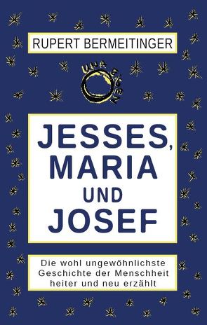 Jesses, Maria und Josef von Bermeitinger,  Rupert