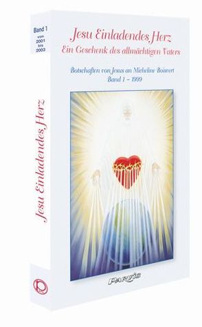 Jesu Einladendes Herz – Band 1 von Boisvert,  Micheline