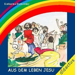 Jesu Lebensweg von Rutkowsky,  Katharina, Schöll,  Carmen