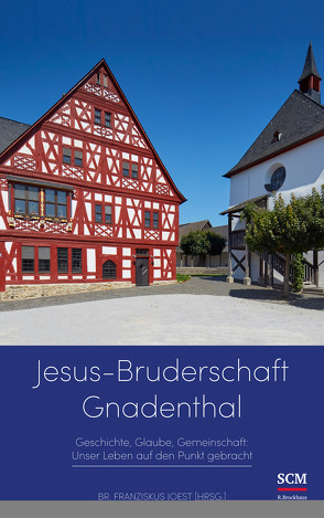 Jesus-Bruderschaft Gnadenthal von Joest,  Franziskus