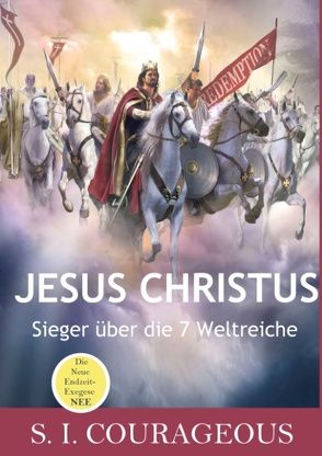 Jesus Christus von Courageous,  S. I.