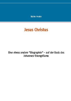 Jesus Christus von Merkle,  Walter