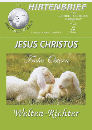 JESUS CHRISTUS – WELTEN-RICHTER von Schadt-Beck,  Gerhard & Ellen