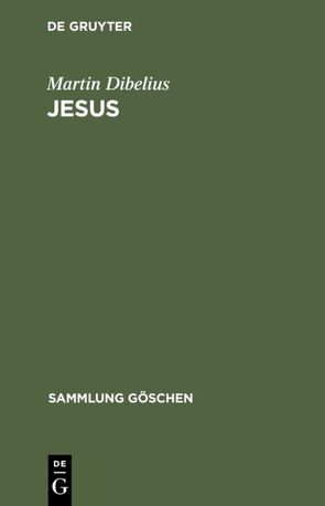 Jesus von Dibelius,  Martin