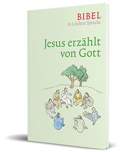 Jesus erzählt von Gott von Bauer,  Dieter, Ettl,  Claudio, Mels,  Paulis