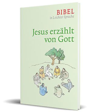 Jesus erzählt von Gott von Bauer,  Dieter, Ettl,  Claudio, Mels,  Paulis