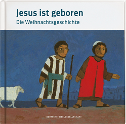 Jesus ist geboren von de Kort,  Kees, Haug,  Hellmut