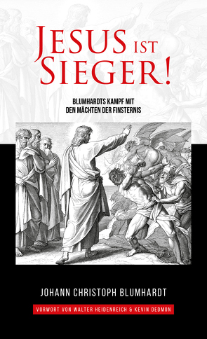 Jesus ist Sieger! von Blumhardt,  Johann Christoph