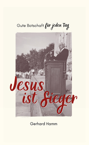 Jesus ist Sieger von Hamm,  Gerhard