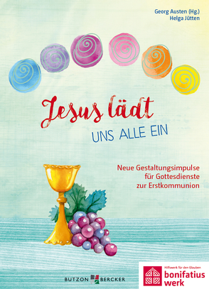 Jesus lädt uns alle ein von Austen,  Georg, Jütten,  Helga