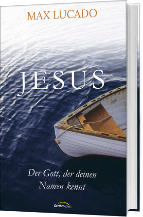 Jesus von Lucado,  Max, Merckel-Braun,  Martina