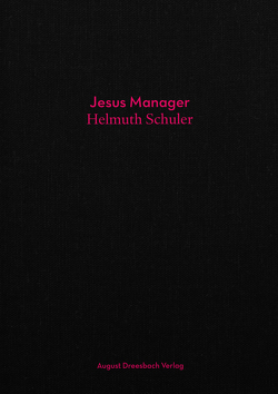 Jesus Manager von Schuler,  Helmuth