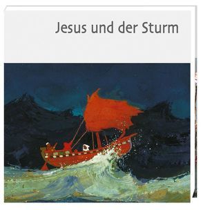 Jesus und der Sturm von Haug,  Hellmut, Kort,  Kees de