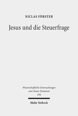 Jesus und die Steuerfrage von Förster,  Niclas