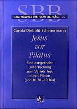 Jesus vor Pilatus von Diebold-Scheuermann,  Carola