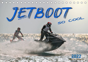 Jetboot – so cool (Tischkalender 2022 DIN A5 quer) von Roder,  Peter