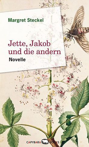 Jette, Jakob und die andern von Steckel,  Margret