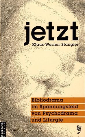 Jetzt von Stangier,  Klaus W