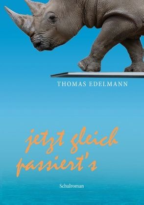 Jetzt gleich passiert’s von Edelmann,  Thomas