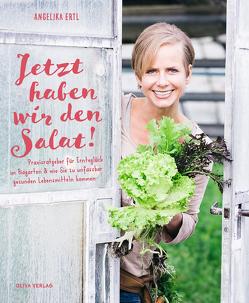 Jetzt haben wir den Salat! von Ertl,  Angelika