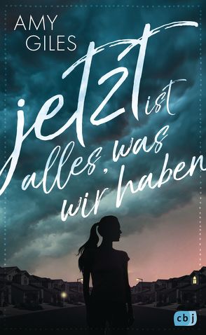 Jetzt ist alles, was wir haben von Abedi,  Isabel, Giles,  Amy