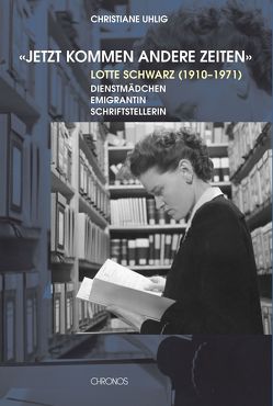 ‚Jetzt kommen andere Zeiten‘ von Uhlig,  Christiane