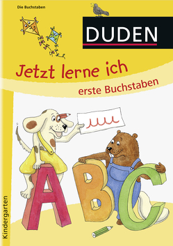 Jetzt lerne ich erste Buchstaben (ab 4) von Hilgert,  Gabie, Holzwarth-Raether,  Ulrike, Müller-Wolfangel,  Ute, Scharnberg,  Stefanie