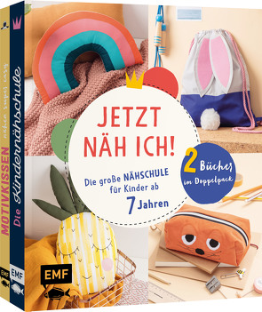 Jetzt näh ich! – Die große Nähschule für Kinder ab 7 Jahren von Gerste,  Katharina, Moslener,  Karin