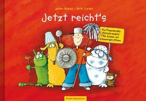 Jetzt reicht´s von Cordes,  Birte, Mariss,  Jochen