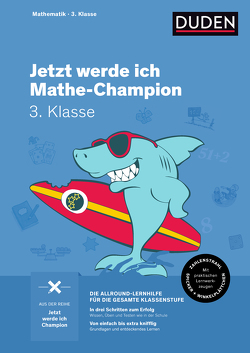 Jetzt werde ich Mathe-Champion von Müller-Wolfangel,  Ute