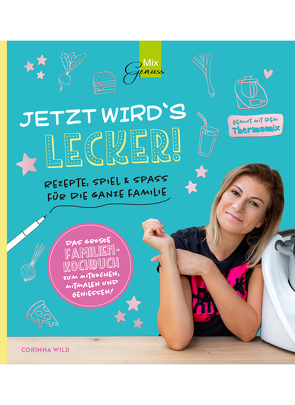 JETZT WIRD´S LECKER! von Corinna,  Wild