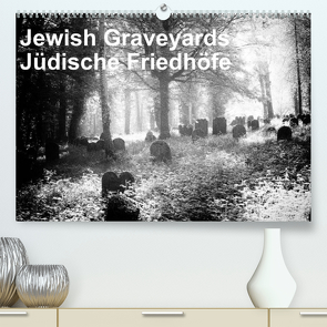 Jewish Gravyards / Jüdische Friedhöfe (Premium, hochwertiger DIN A2 Wandkalender 2022, Kunstdruck in Hochglanz) von H. Hoernig,  Walter