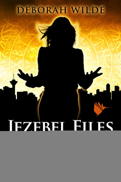 Jezebel Files – Schlaflos in Hedon von Schwenk,  Julia, Wilde,  Deborah