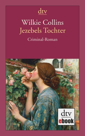 Jezebels Tochter von Collins,  Wilkie, Eichhorn,  Thomas