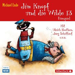 Jim Knopf und die Wilde 13 – Das WDR-Hörspiel von Ende,  Michael, Feldhoff,  Petra, Herting,  Mike, Illerhaus,  Ulla, Maire,  Laura, Noethen,  Ulrich, Schüttauf,  Jörg, Völz,  Wolfgang