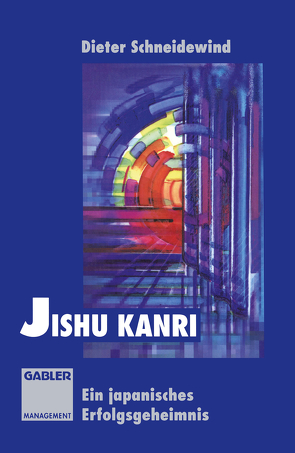 Jishu Kanri von Schneidewind,  Dieter K.