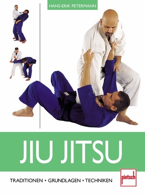 Jiu Jitsu von Petermann,  Hans-Erik