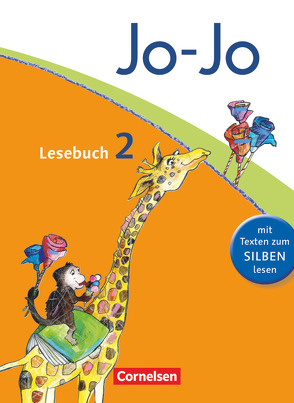 Jo-Jo Lesebuch – Allgemeine Ausgabe 2011 – 2. Schuljahr von Eder,  Katja, Fokken,  Silke, Hattendorf,  Andrea, Wörner,  Martin