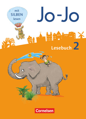 Jo-Jo Lesebuch – Allgemeine Ausgabe 2016 – 2. Schuljahr von Eder,  Katja, Fokken,  Silke, Glatz,  Tanja, Hantschel,  Manuela, Kiwitt,  Nicola