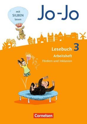 Jo-Jo Lesebuch – Allgemeine Ausgabe 2016 – 3. Schuljahr von Kiwitt,  Nicola, Wörner,  Martin